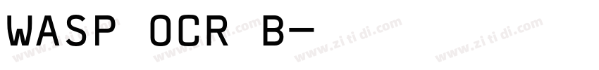 WASP OCR B字体转换